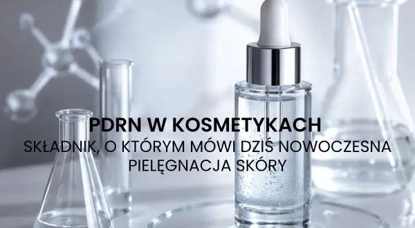 PDRN w kosmetykach: składnik, o którym mówi dziś nowoczesna pielęgnacja skóry. W tle laboratoryjne szkło i molekularne struktury.